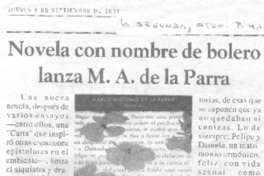 Novela con nombre de bolero lanza M. A. de la Parra.
