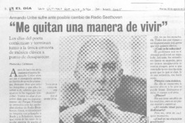 "Me quitan una manera de vivir". (entrevistas)