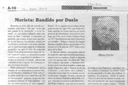 Murieta: bandido por duelo.