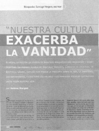 "Nuestra cultura exacerba la vanidad" (entrevistas)