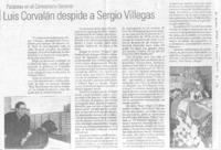 Luis Corvalán despide a Sergio Villegas.