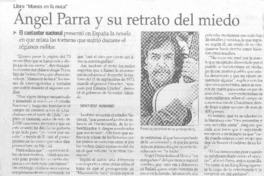 Angel Parra y su retrato del miedo.