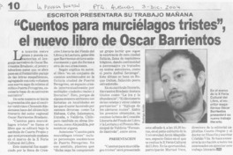 "Cuentos para murciélagos tristes", el nuevo libro de Oscar Barrientos.