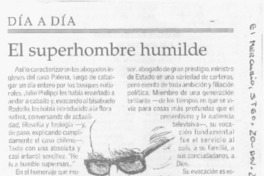 El Superhombre humilde.