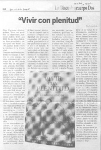 "Vivir con plenitud".