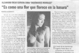 "Es como una flor que florece en la basura".
