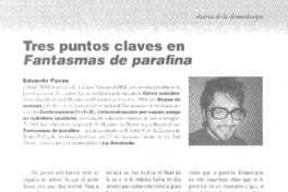 Tres puntos claves en Fantasmas de parafina.