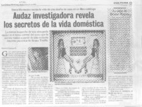 Audaz investigadora revela los secretos de la vida doméstica. (entrevistas)