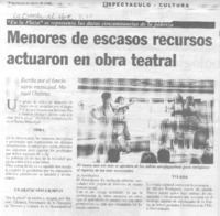 Menores de escasos recursos actuaron en obra teatral.