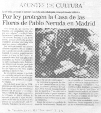 Por ley protegen la Casa de las Flores de Pablo Neruda en Madrid.