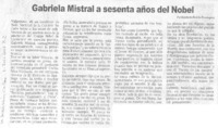 Gabriela Mistral a sesenta años del Nobel
