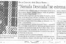 En la Casa del Arte Diego Rivera : "Neruda desnuda" se estrena hoy