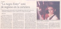Teatro : "La Negra Ester" está de regreso en la cartelera