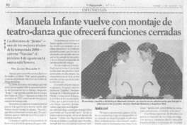 Manuela Infante vuelve con montaje de teatro-danza que ofrecerá funciones cerradas.