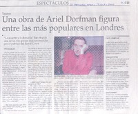 Una Obra de Ariel Dorfman figura entre las más populares en Londres. (entrevistas)