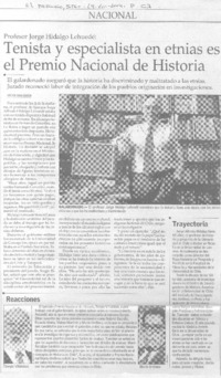 Tenista y especialista en etnias es el Premio Nacional de Historia.