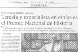 Tenista y especialista en etnias es el Premio Nacional de Historia.