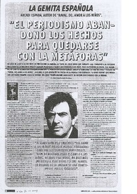 "El Periodismo abandonó los hechos para quedarse con la metáfora"