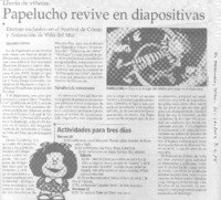 Papelucho revive en diapositivas.