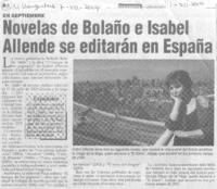 Novelas de Bolaño e Isabel Allende se editarán en España.