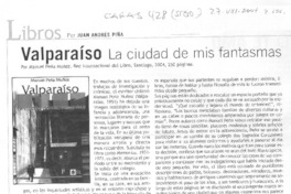 Valparaíso la ciudad de mis fantasmas.,