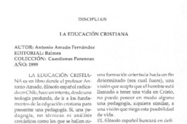 La Educación cristiana.