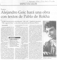 Alejandro Goic hará una obra con textos de Pablo de Rokha