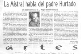 La Mistral habla del padre Hurtado.