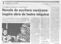 Novela de escritora mexicana inspira obra de teatro talquina.