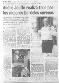 El periodista prepara un libro llamado "Las tías de la noche" : André Jouffé realiza tour por los mejores burdeles sureños