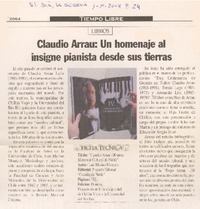 Claudio Arrau : un homenaje al insigne pianista desde sus tierras