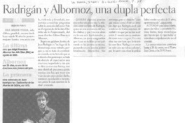 Radrigán y Albornoz una dupla perfecta