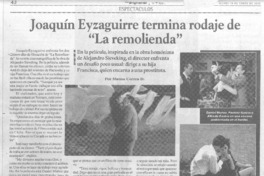 Joaquín Eyzaguirre termina rodaje de "La remolienda"