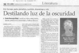 Destilando luz de la oscuridad.