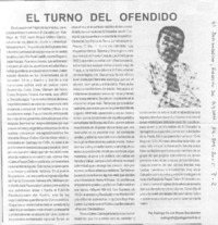 El Turno del ofendido.