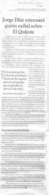 Jorge Díaz estrenará guión radial sobre El Quijote. (entrevistas)