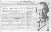 La Veta periodística de la Mistral.