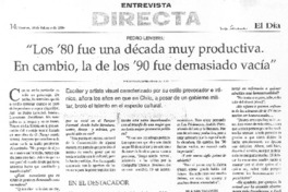 Los '80 fue una década muy productiva. En cambio, la de los '90 fue demasiado vacía" [entrevista]