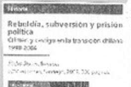 Rebeldía, subversión y prisión política.
