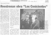Reestrenan obra "Los cenicientos".