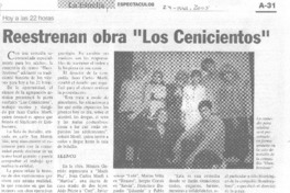 Reestrenan obra "Los cenicientos".