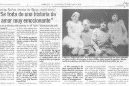 "Se trata de una historia de amor muy emocionante"