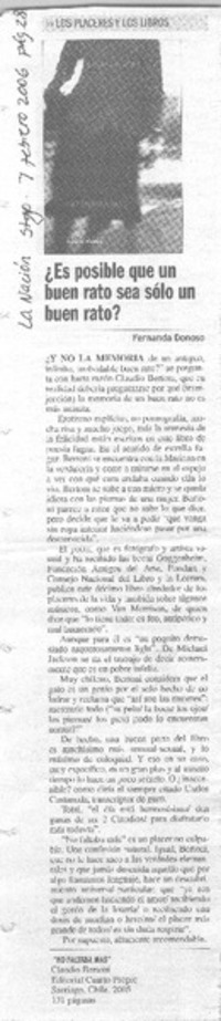 ¿Es posible que un buen rato sea sólo un buen rato?