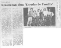 Reestrenan obra "Enredos de familia"