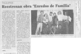 Reestrenan obra "Enredos de familia"