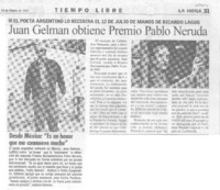Juan Gelman obtiene Premio Pablo Neruda.
