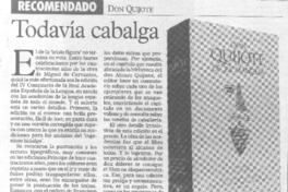 Todavía cabalga.