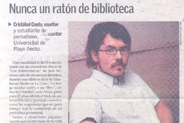 Nunca un ratón de bibliotecas