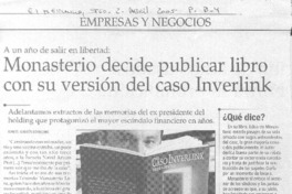 Monasterio decide publicar libro con su versión del caso Inverlink.