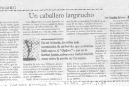 Un Caballero largirucho.